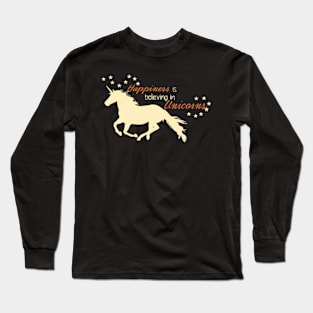 happiness is believing in unicorn animals unicorn Long Sleeve T-Shirt